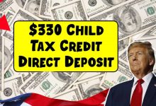 $330 Child Tax Credit Direct Deposit 2025