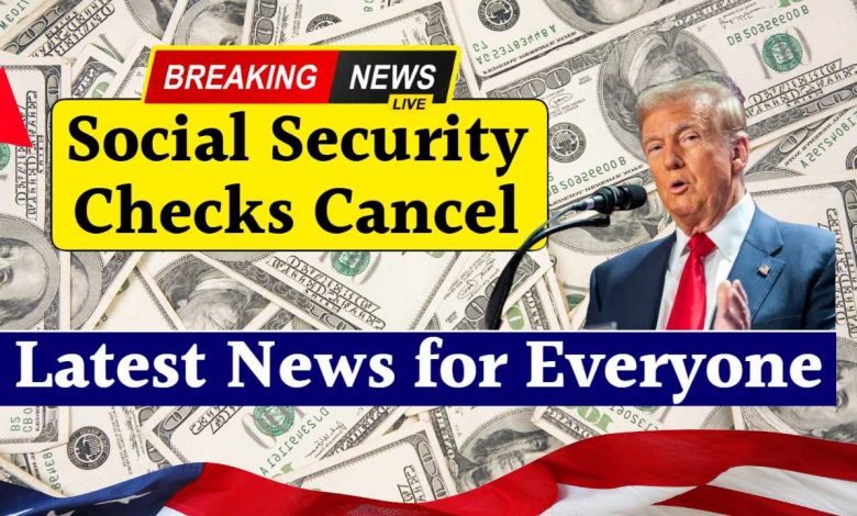 Cancellation of Social Security Checks to Retirees 