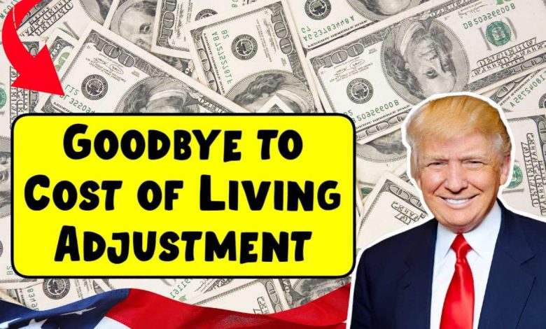 Goodbye to Cost-of-Living Adjustment