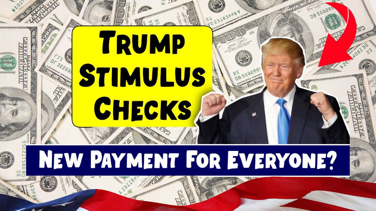 Trump Stimulus Checks 2025 What to Expect Eligibility & Payment Dates